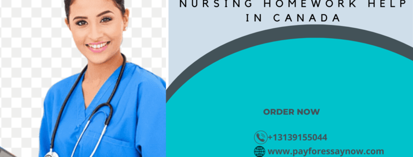 Nursing Homework Help in Canada