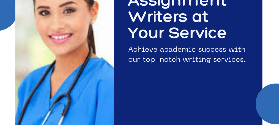 Best Nursing Assignment Writers